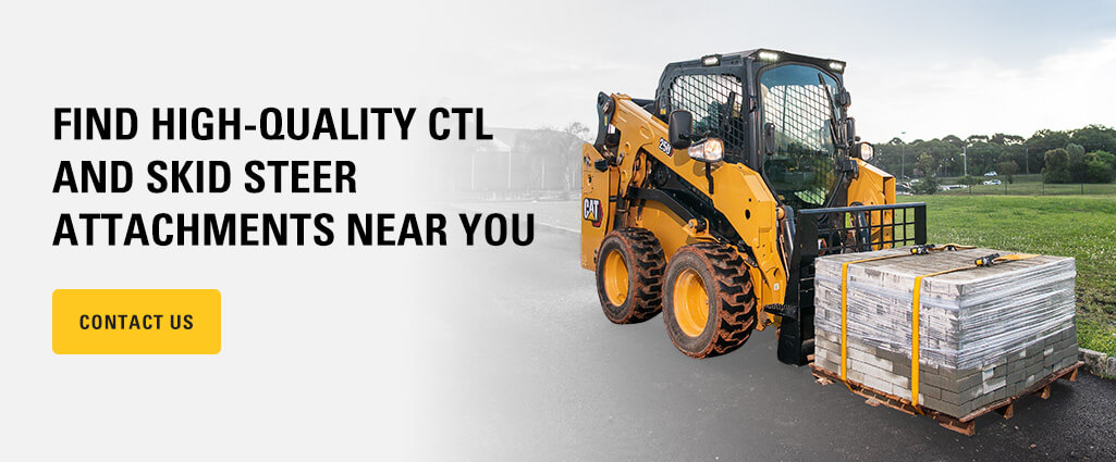 Find High Quality Skid Steer and Compact Track Loader Attachments Near You Find High Quality Skid Steer and Compact Track Loader Attachments Near You
